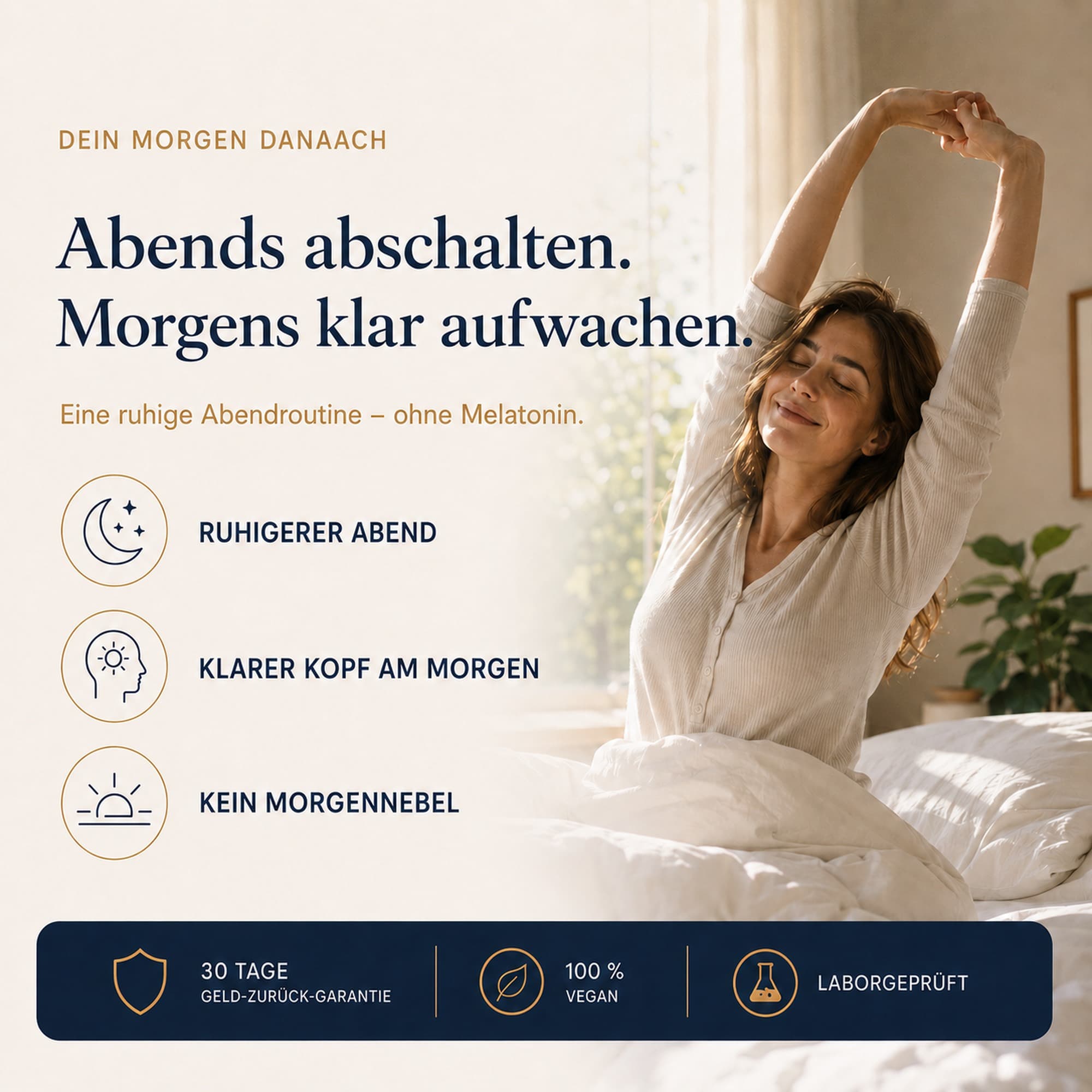 AURIONA Evening Calm – „Dein Morgen danach“: Abends abschalten, morgens klar aufwachen – Frau streckt sich erholt im Bett, darunter 30 Tage Geld-zurück-Garantie, 100% Vegan, laborgeprüft